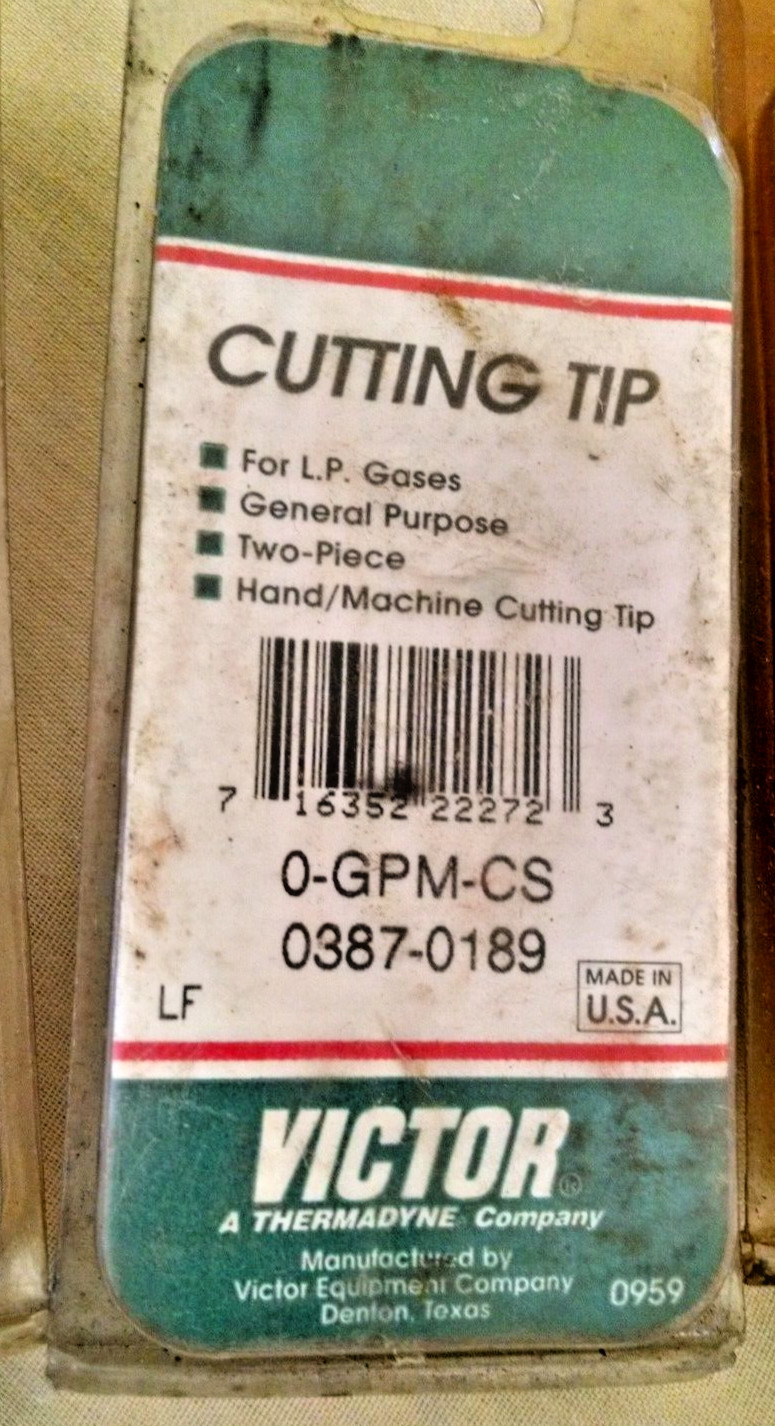 CUTTING TIP 0-GPM-CS 0387-0189 VICTOR LP GASES SET 3 WELDING GENERAL PURPOSE.