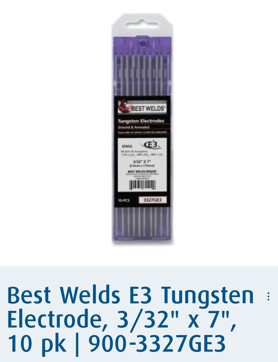 Bulk Anchor-Best Welds E3 Tungsten Electrode, 3/32″ x 7″, 100 count