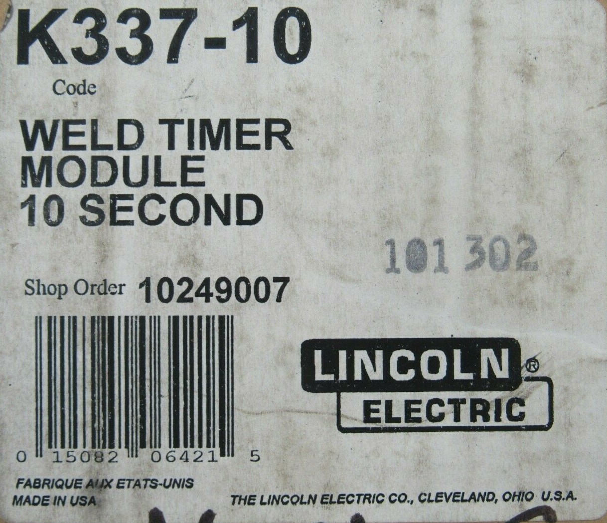 NEW LINCOLN ELECTRIC K337-10 WELD TIMER MODULE 10 SEC K33710