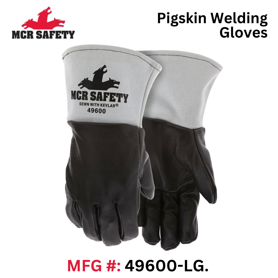 Pigskin Leather Welding Gloves (LG) – 4.5″ Split Cow Cuff – MCR SAFETY #49600-LG