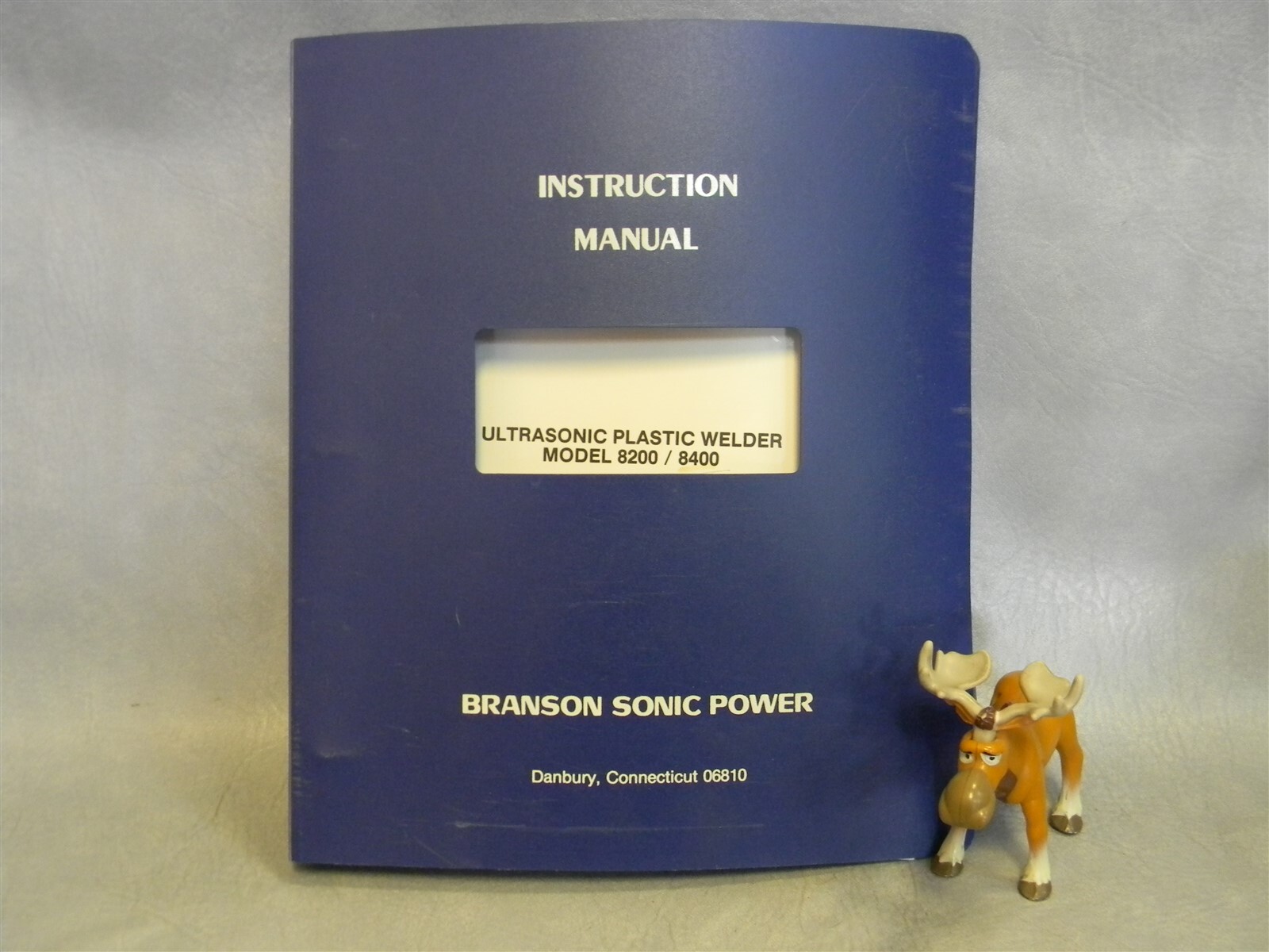 Branson Ultrasonic Plastic Welder 8200 / 8400 Instruction Manual Copy
