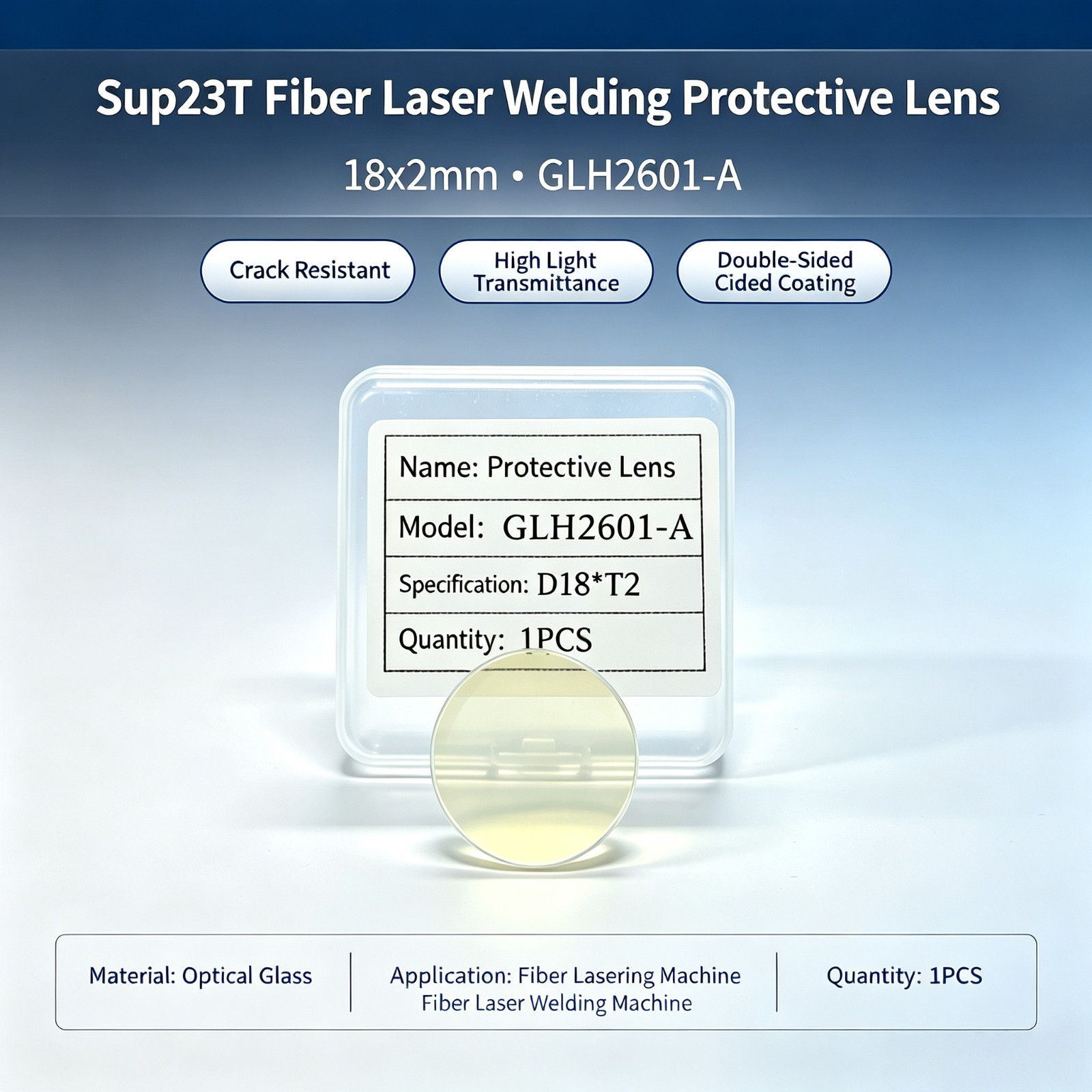 Sup23T Fiber Laser Welding Protective Lens 18x2mm GLH2601-A, FedEx Shipping