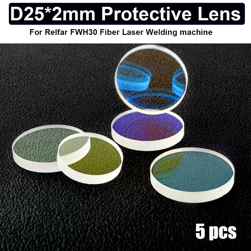5PCS D25*2mm Laser Protective Lens for Relfar Fiber Laser Welding Machine Welder