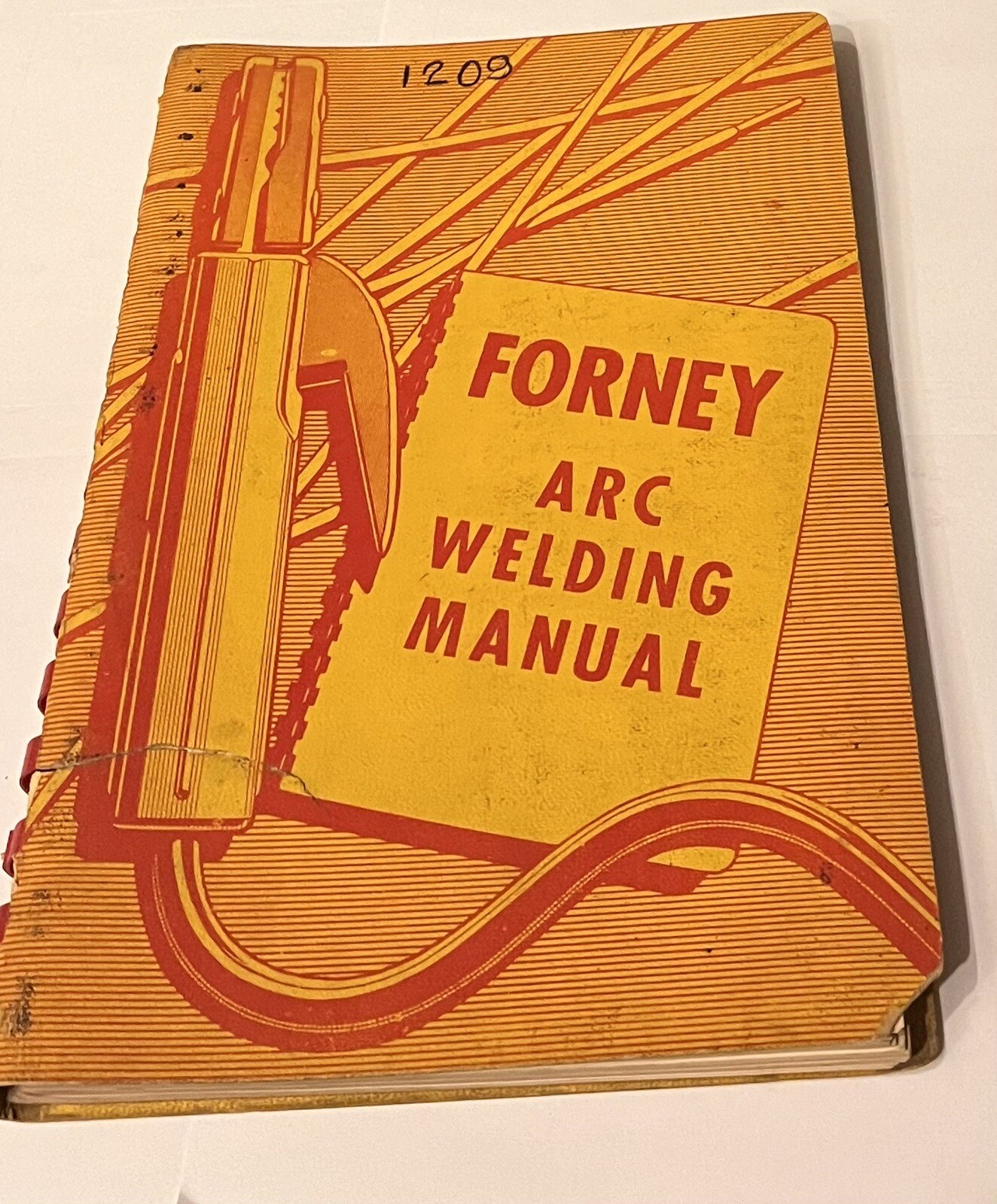 Forney Arc Welding Manual – 1958 – 3rd Edition ILLUS Stated – Spiral Paperback